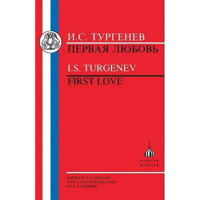 Turgenev - (Russian Texts) by  Tat'iana Tolstaia & Ivan Sergeevich Turgenev (Paperback)