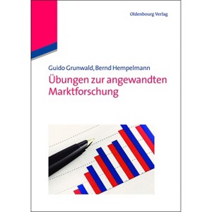 Übungen Zur Angewandten Marktforschung - by  Guido Grunwald & Bernd Hempelmann (Paperback) - 1 of 1