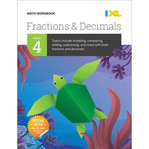 IXL Math Workbook: Grade 4 Fractions and Decimals - (IXL Topic-Specific Workbooks) by  IXL Learning (Paperback) - 1 of 1