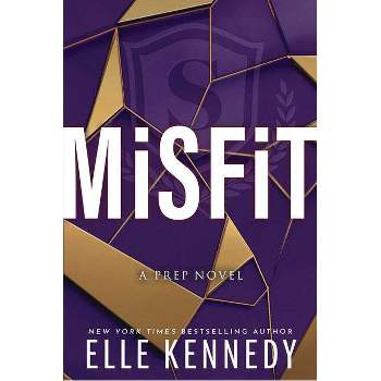 Misfit - (Prep) by  Elle Kennedy (Paperback)