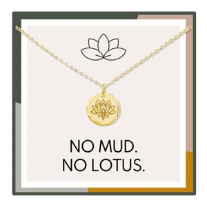 HOPE LOVE SHINE No Mud No Lotus Necklace – Gold or Silver – Mindfulness Strength Gift for Women - 1 of 4