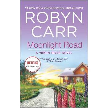 Moonlight Road ( Virgin River) (Paperback) by Robyn Carr