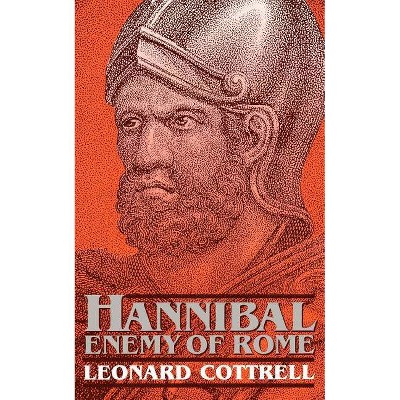 Hannibal - by  Leonard Cottrell (Paperback)