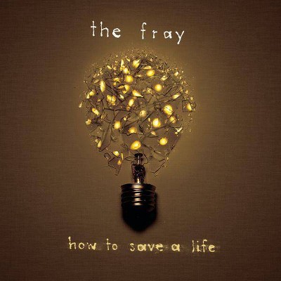 Fray (The) - How to Save a Life (CD)