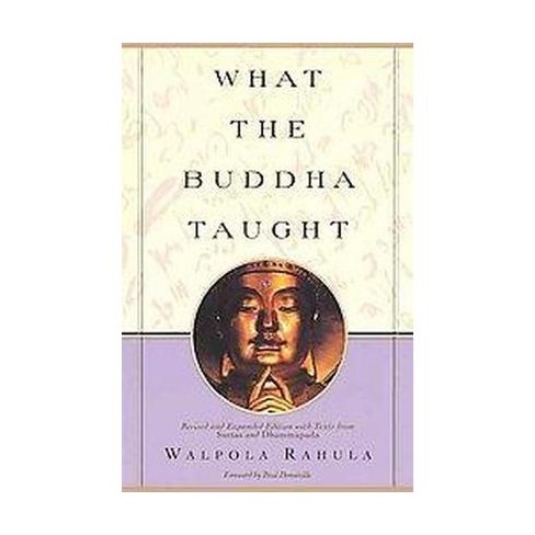 What The Buddha Taught (Revised) (Paperback) (Walpola Rahula) : Target