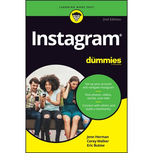 Instagram for Dummies - 2nd Edition by  Jenn Herman & Corey Walker & Eric Butow (Paperback) - image 1 of 1