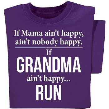Collections Etc If Grandma Aint Happy Run Funny Graphic Purple T-Shirt