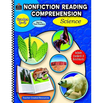 Teacher Created Resources Non-Fiction Reading Comprehension: Science Activity Book, Grade 2-3, 144 Pages