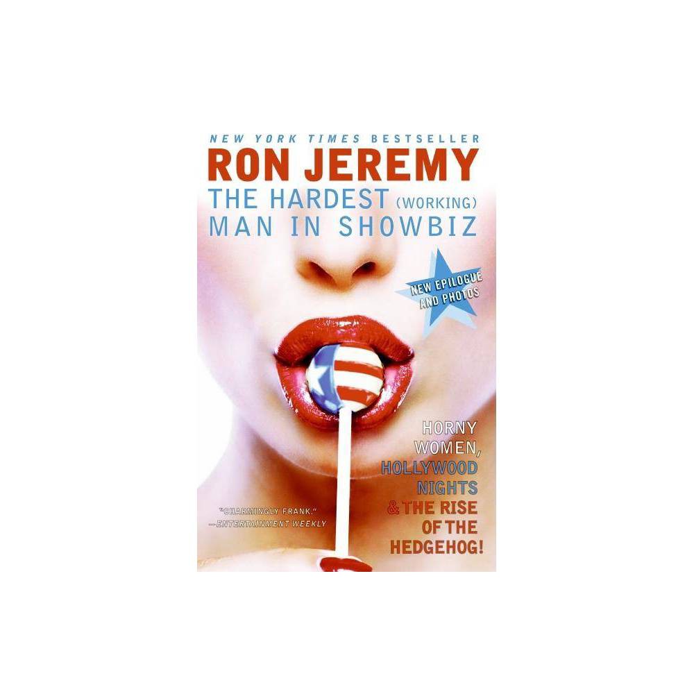 Isbn 9780060840839 Ron Jeremy The Hardest Working Man In Showbiz Paperback