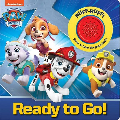  Nickelodeon Paw Patrol: Ready to Go! - (Play-A-Sound) (Board Book) 