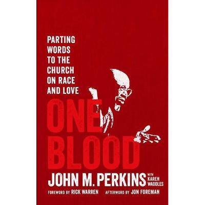 One Blood - by  John M Perkins (Paperback)