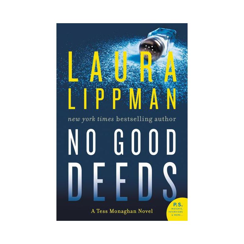 No Good Deeds - (Tess Monaghan Novel) by  Laura Lippman (Paperback), 1 of 2