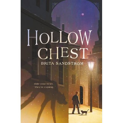 Hollow Chest - by  Brita Sandstrom (Hardcover)