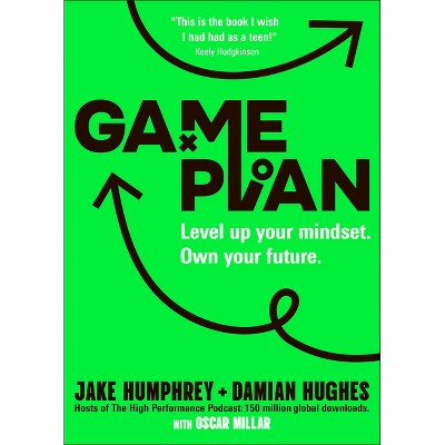 Game Plan - by  Jake Humphrey & Damian Hughes & Oscar Millar (Paperback)