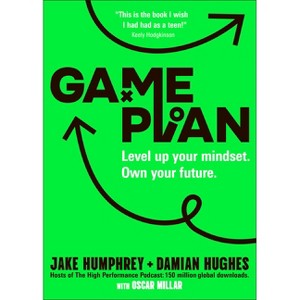 Game Plan - by  Jake Humphrey & Damian Hughes & Oscar Millar (Paperback) - 1 of 1