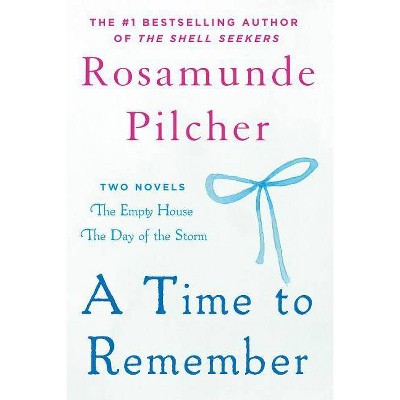 A Time to Remember - by  Rosamunde Pilcher (Paperback)