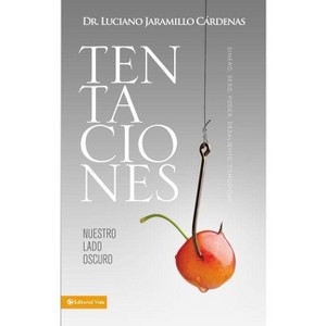 Tentaciones - by  Luciano Jaramillo Cárdenas (Paperback) - 1 of 1