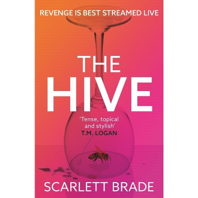 The Hive - by  Scarlett Brade (Paperback)