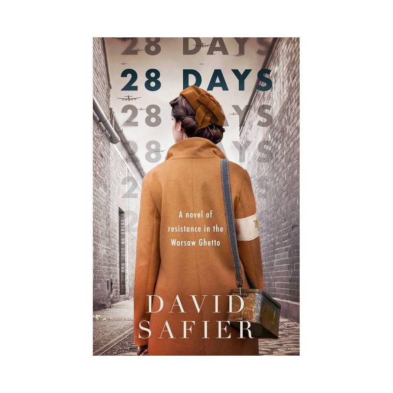 28 Days: A Novel of Resistance in the Warsaw Ghetto - by  David Safier (Paperback), 1 of 2