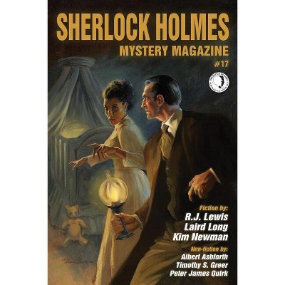 Sherlock Holmes Mystery Magazine #17 - by  Marvin Kaye (Paperback)