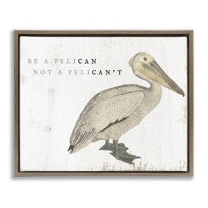 Stupell Industries Funny Pelican Beach Phrase Pun, 21" x 17" - 1 of 4