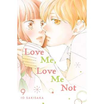 Love Me, Love Me Not, Vol. 3 - By Io Sakisaka (paperback) : Target