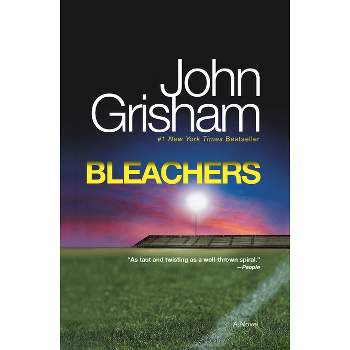 Bleachers - by  John Grisham (Paperback)
