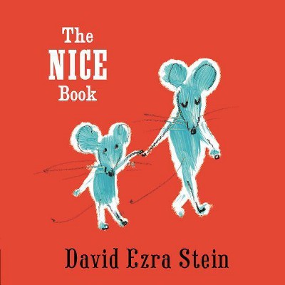 The Nice Book - by  David Ezra Stein (Board Book)