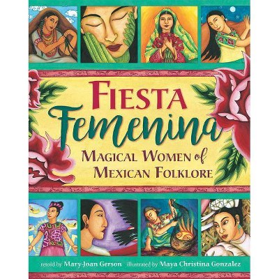 Fiesta Femenina - by  Mary-Joan Gerson (Paperback)