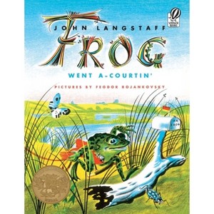 Frog Went A-Courtin' - (Voyager/HBJ Book) by  John Langstaff (Paperback) - 1 of 1
