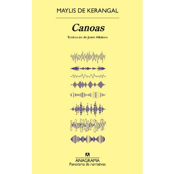 Canoas - by  Maylis De Kerangal (Paperback)