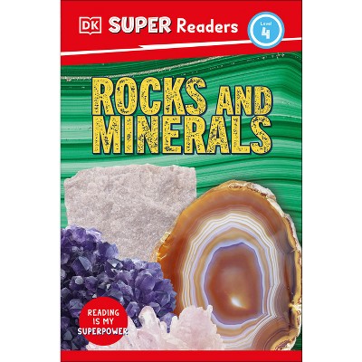 DK Super Readers Level 4 Rocks and Minerals - (Hardcover)