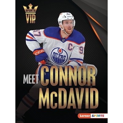 Meet Connor McDavid - (Sports Vips (Lerner (Tm) Sports)) by  David Stabler (Paperback)