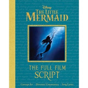 Disney: The Little Mermaid - (Disney Scripted Classics) by  Editors of Canterbury Classics (Hardcover) - 1 of 4