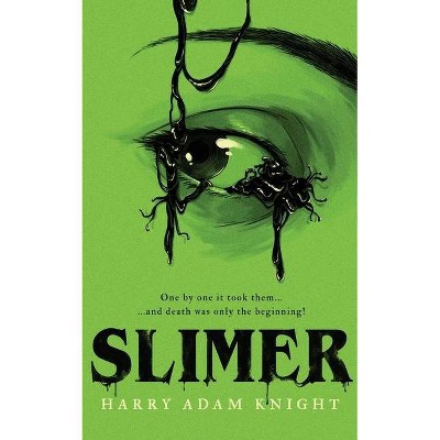 Slimer - by  Harry Adam Knight & John Brosnan & Leroy Kettle (Paperback)