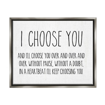 Stupell Industries I Choose You Romantic Framed Floater Canvas Wall Art