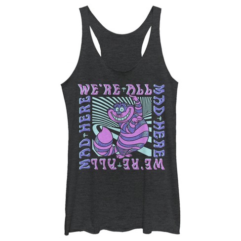 Women's Alice In Wonderland We're All Mad Here, Cheshire Cat Racerback ...