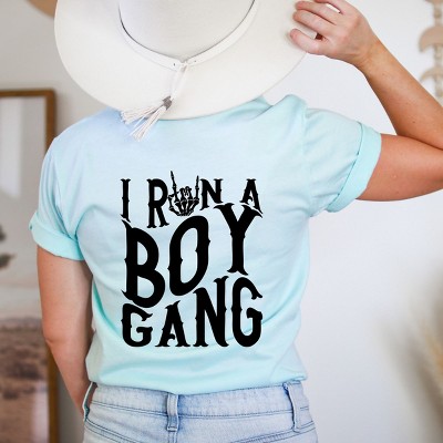 Simply Sage Market I Run A Boy Gang Front And Back Short Sleeve Tee