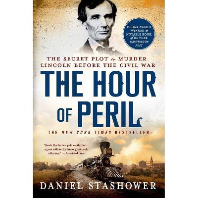 Hour of Peril - by  Daniel Stashower (Paperback)