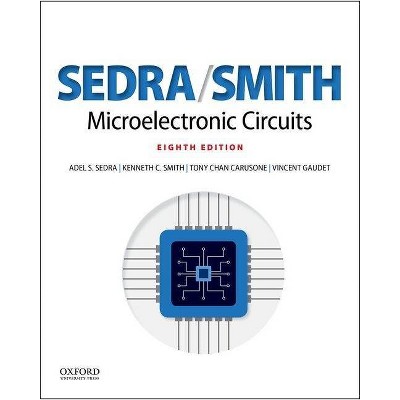 Microelectronic Circuits - (The Oxford Electrical and Computer Engineering) 8th Edition (Hardcover)