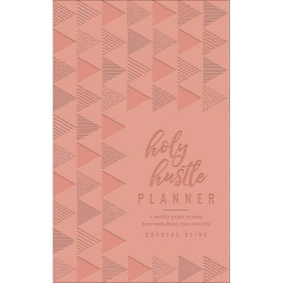 Holy Hustle Planner - by  Crystal Stine (Leather Bound)