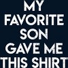 Men's Design By Humans My Favorire Son Gave Me This Shirt By Ujangkasep T-Shirt - 2 of 2