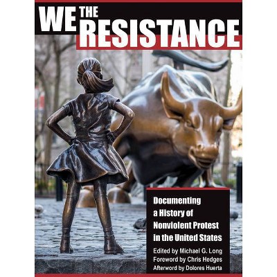 We the Resistance - Annotated by  Michael Long (Paperback)