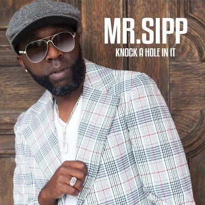 Mr. Sipp - Knock a Hole in It (CD)