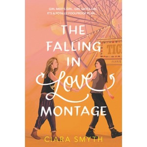 The Falling in Love Montage - by Ciara Smyth - 1 of 1