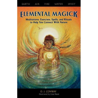 Elemental Magick - by  D J Conway (Paperback)