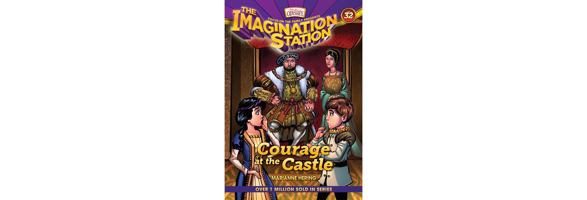 Courage at the Castle - by  Marianne Hering (Paperback)