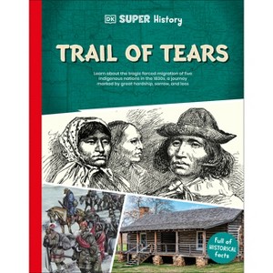 DK Super History Trail of Tears - 1 of 1