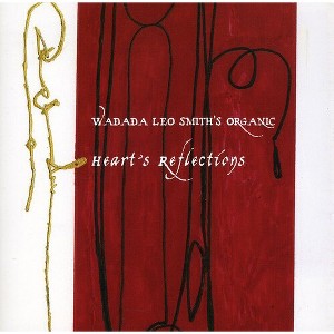 Wadada Leo Smith - Hearts Reflection (CD) - 1 of 1