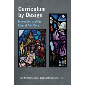 Curriculum by Design - by Mary Crane & David Quigley & Andy Boynton - 1 of 1